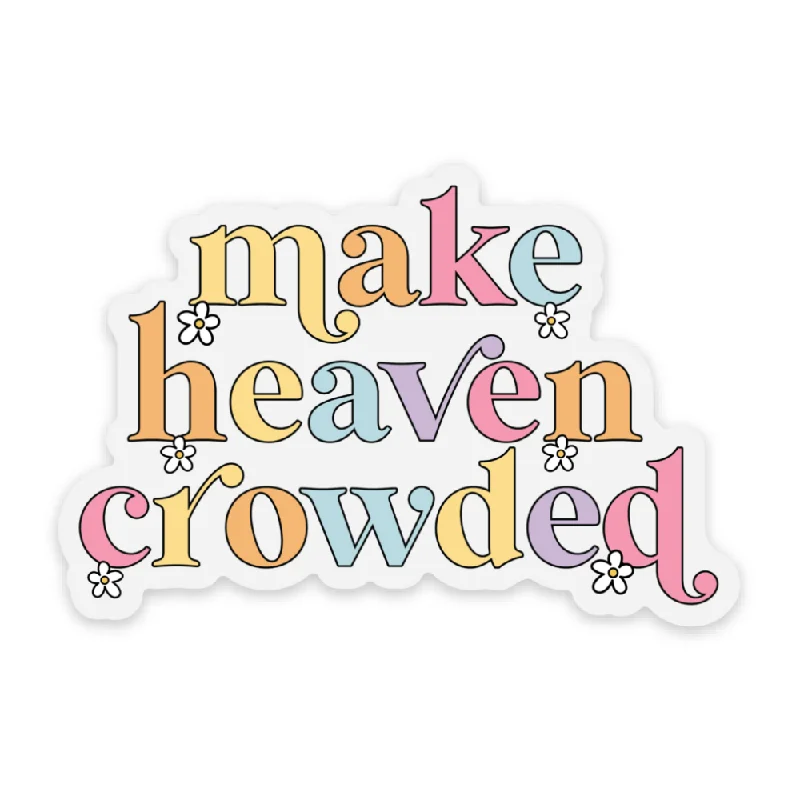 Men's short-sleeve cream linen top-Make Heaven Crowded Vinyl Sticker *CLEAR*